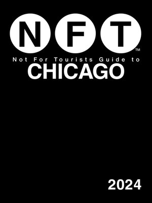 cover image of Not for Tourists Guide to Chicago 2024